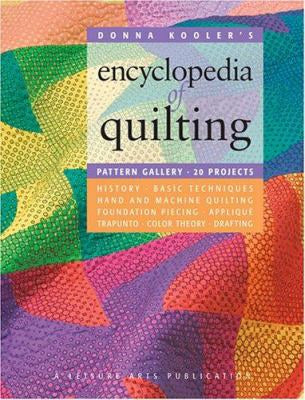 Donna Kooler's Encyclopedia of Quilting